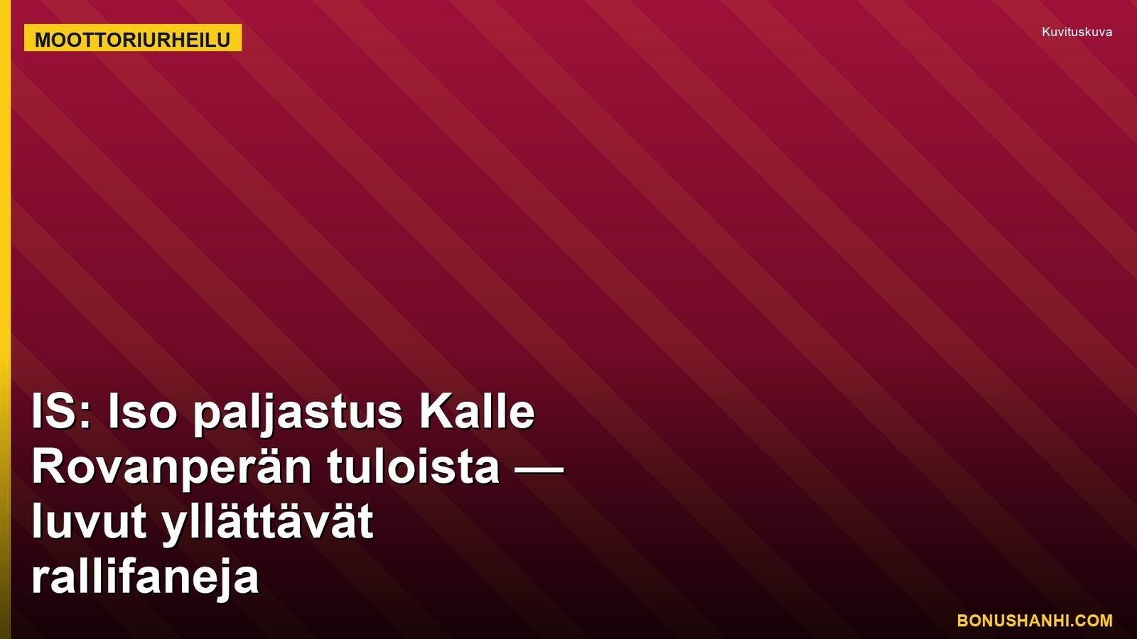 IS: Iso paljastus Kalle Rovanperän tuloista — luvut yllättävät rallifaneja